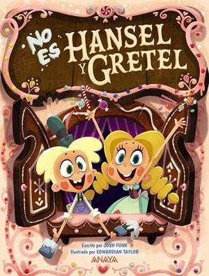 NO ES HANSEL Y GRETEL | 9788469865941 | FUNK, JOSH | Llibreria La Font de Mimir - Llibreria online Barcelona - Comprar llibres català i castellà
