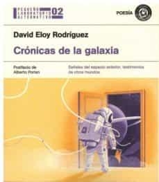 CRÓNICAS DE LA GALAXIA | 9788494770180 | RODRÍGUEZ RAMAJO, DAVID ELOY | Llibreria La Font de Mimir - Llibreria online Barcelona - Comprar llibres català i castellà