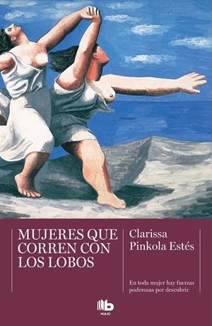 MUJERES QUE CORREN CON LOBOS | 9788413141213 | ESTÉS, CLARISSA PINKOLA | Llibreria La Font de Mimir - Llibreria online Barcelona - Comprar llibres català i castellà