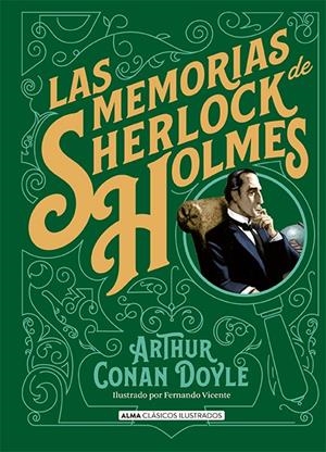 LAS MEMORIAS DE SHERLOCK HOLMES | 9788418008061 | DOYLE, ARTHUR CONAN, SIR | Llibreria La Font de Mimir - Llibreria online Barcelona - Comprar llibres català i castellà