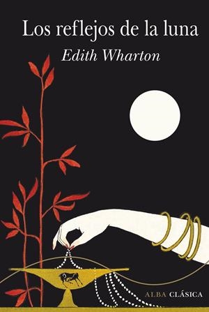 LOS REFLEJOS DE LA LUNA | 9788490656518 | WHARTON, EDITH | Llibreria La Font de Mimir - Llibreria online Barcelona - Comprar llibres català i castellà