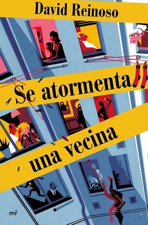 SE ATORMENTA UNA VECINA | 9788427046603 | REINOSO, DAVID | Llibreria La Font de Mimir - Llibreria online Barcelona - Comprar llibres català i castellà