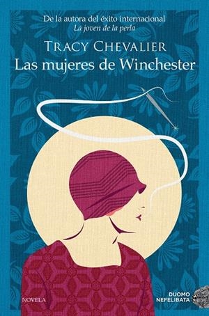 LAS MUJERES DE WINCHESTER | 9788417761516 | CHEVALIER, TRACY | Llibreria La Font de Mimir - Llibreria online Barcelona - Comprar llibres català i castellà