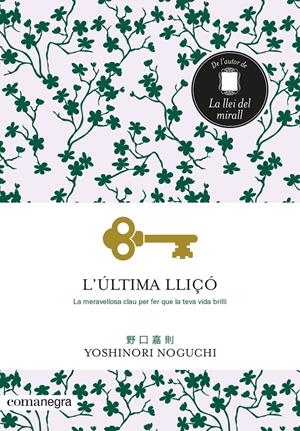 L'ÚLTIMA LLIÇÓ | 9788418022326 | NOGUCHI, YOSHINORI | Llibreria La Font de Mimir - Llibreria online Barcelona - Comprar llibres català i castellà