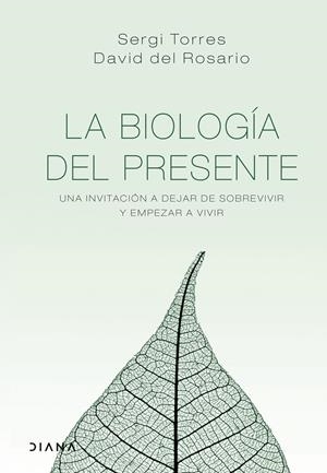 LA BIOLOGÍA DEL PRESENTE | 9788418118029 | TORRES, SERGI/ROSARIO, DAVID DEL | Llibreria La Font de Mimir - Llibreria online Barcelona - Comprar llibres català i castellà