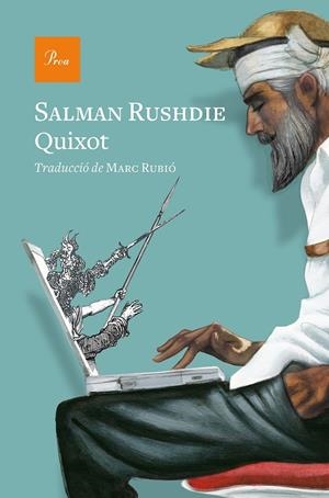QUIXOT | 9788475888286 | RUSHDIE, SALMAN | Llibreria La Font de Mimir - Llibreria online Barcelona - Comprar llibres català i castellà