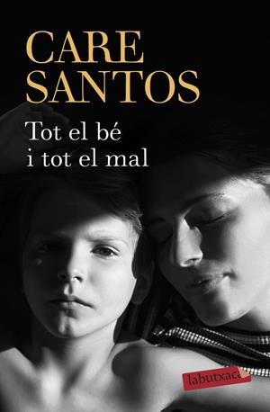 TOT EL BÉ I TOT EL MAL | 9788417420925 | SANTOS, CARE | Llibreria La Font de Mimir - Llibreria online Barcelona - Comprar llibres català i castellà