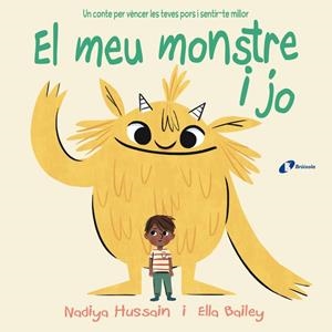 EL MEU MONSTRE I JO | 9788499063331 | HUSSAIN, NADIYA | Llibreria La Font de Mimir - Llibreria online Barcelona - Comprar llibres català i castellà