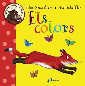 APRENC AMB EL GRÚFAL. ELS COLORS | 9788499066066 | DONALDSON, JULIA | Llibreria La Font de Mimir - Llibreria online Barcelona - Comprar llibres català i castellà