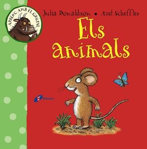 APRENC AMB EL GRÚFAL. ELS ANIMALS | 9788499066097 | DONALDSON, JULIA | Llibreria La Font de Mimir - Llibreria online Barcelona - Comprar llibres català i castellà