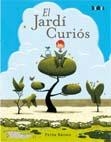 EL JARDÍ CURIÓS | 9788492696246 | BROWN, PETER | Llibreria La Font de Mimir - Llibreria online Barcelona - Comprar llibres català i castellà
