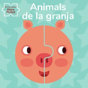 ANIMALS DE GRANJA. EL MEU PRIMER LLIBRE PUZLE (VVK | 9788468270180 | BARUZZI, AGNESE | Llibreria La Font de Mimir - Llibreria online Barcelona - Comprar llibres català i castellà