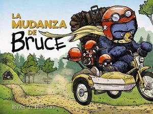 LA MUDANZA DE BRUCE | 9788469865996 | HIGGINS, RYAN T. | Llibreria La Font de Mimir - Llibreria online Barcelona - Comprar llibres català i castellà