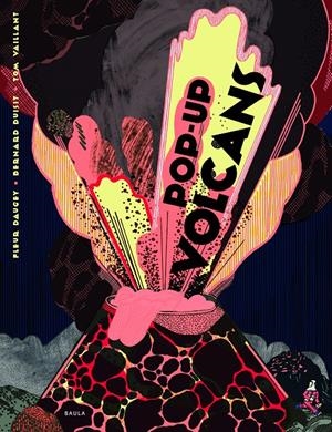 POP-UP VOLCANS | 9788447940196 | DAUGEY, FLEUR | Llibreria La Font de Mimir - Llibreria online Barcelona - Comprar llibres català i castellà
