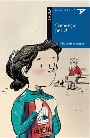 COMENÇA PER A | 9788447941902 | JIMÉNEZ MORENO, FÉLIX | Llibreria La Font de Mimir - Llibreria online Barcelona - Comprar llibres català i castellà