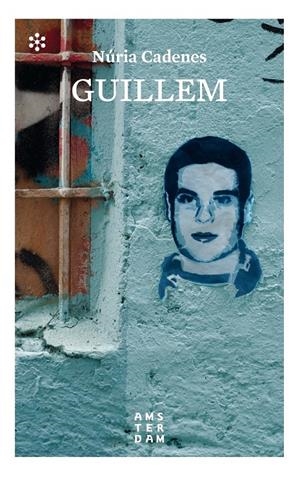 GUILLEM | 9788417918194 | CADENES I ALABÈRNIA, NÚRIA | Llibreria La Font de Mimir - Llibreria online Barcelona - Comprar llibres català i castellà