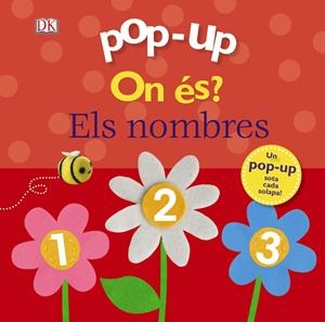 POP-UP ON ÉS? ELS NOMBRES | 9788499069326 | LLOYD, CLARE | Llibreria La Font de Mimir - Llibreria online Barcelona - Comprar llibres català i castellà