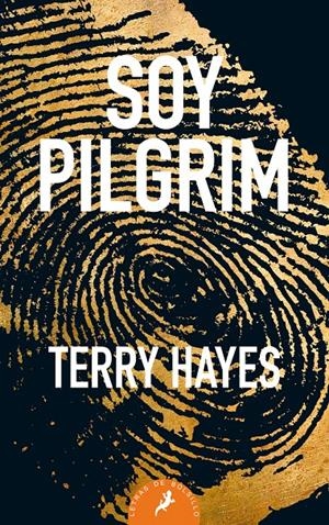 SOY PILGRIM | 9788498388756 | HAYES, TERRY | Llibreria La Font de Mimir - Llibreria online Barcelona - Comprar llibres català i castellà