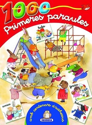 1000 PRIMERES PARAULES - ROJO - AMB CENTENARS D'ADHESIUS | 9788467733662 | SUSAETA, EQUIP | Llibreria La Font de Mimir - Llibreria online Barcelona - Comprar llibres català i castellà