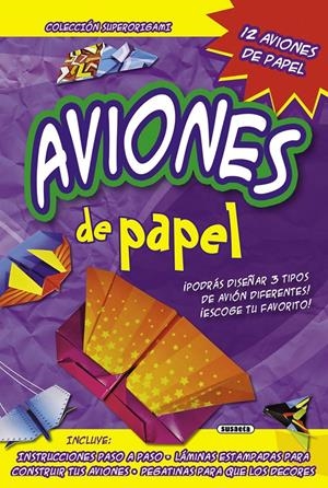 AVIONES DE PAPEL | 9788467728989 | SUSAETA, EQUIPO | Llibreria La Font de Mimir - Llibreria online Barcelona - Comprar llibres català i castellà