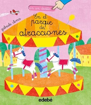 EN EL PARQUE DE ATRACCIONES | 9788468346496 | CLIMA, GABRIELLE | Llibreria La Font de Mimir - Llibreria online Barcelona - Comprar llibres català i castellà