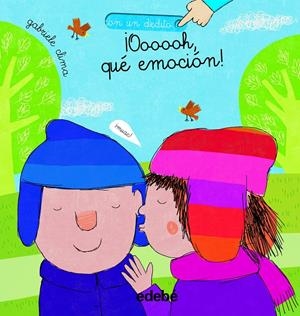 ¡¡¡OOOOH, QUÉ EMOCIÓN!!! | 9788468340593 | CLIMA, GABRIELLE | Llibreria La Font de Mimir - Llibreria online Barcelona - Comprar llibres català i castellà