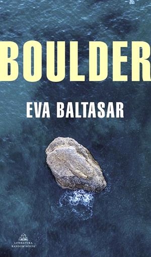 BOULDER | 9788439736967 | BALTASAR, EVA | Llibreria La Font de Mimir - Llibreria online Barcelona - Comprar llibres català i castellà