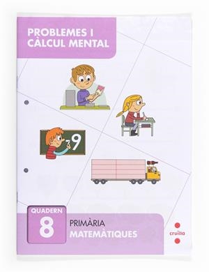 C-EP.PROBLEMES I CALCUL MENT.QUAD. 8 13 | 9788466132886 | ALIAÑO TEJERO, JOSÉ MARÍA/BELLIDO PEÑA, FRANCISCO JAVIER/GALÁN MAYOLÍN, FRANCISCO JAVIER/PÉREZ BRAVO | Llibreria La Font de Mimir - Llibreria online Barcelona - Comprar llibres català i castellà