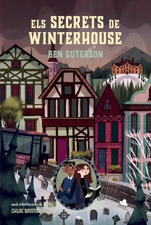 ELS SECRETS DE WINTERHOUSE | 9788424667412 | GUTERSON, BEN | Llibreria La Font de Mimir - Llibreria online Barcelona - Comprar llibres català i castellà
