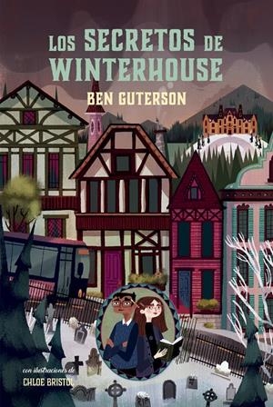 LOS SECRETOS DE WINTERHOUSE | 9788424667429 | GUTERSON, BEN | Llibreria La Font de Mimir - Llibreria online Barcelona - Comprar llibres català i castellà