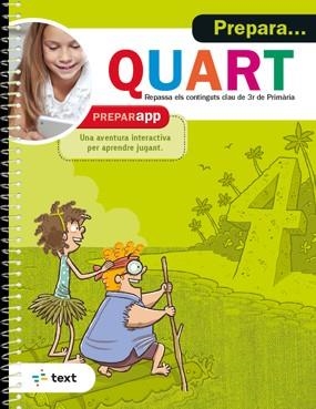 PREPARA... QUART | 9788441233492 | EQUIP PEDAGÒGIC I EDITORIAL DE TEXT | Llibreria La Font de Mimir - Llibreria online Barcelona - Comprar llibres català i castellà