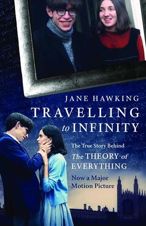 TRAVELLING TO INFINITY: THE TRUE STORY BEHIND THE THEORY OF EVERYTHING | 9781846883668 | HAWKING, JANE | Llibreria La Font de Mimir - Llibreria online Barcelona - Comprar llibres català i castellà
