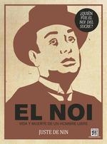 EL NOI | 9788416249329 | JUSTE DE NIN LLUIS | Llibreria La Font de Mimir - Llibreria online Barcelona - Comprar llibres català i castellà