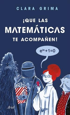 ¡QUE LAS MATEMÁTICAS TE ACOMPAÑEN! | 9788434427846 | GRIMA RUIZ, CLARA/GARCÍA ULLDEMOLINS, RAQUEL | Llibreria La Font de Mimir - Llibreria online Barcelona - Comprar llibres català i castellà