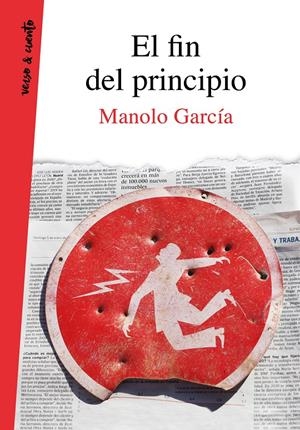 EL FIN DEL PRINCIPIO | 9788403521759 | GARCÍA, MANOLO | Llibreria La Font de Mimir - Llibreria online Barcelona - Comprar llibres català i castellà