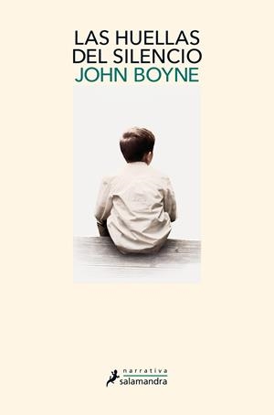 LAS HUELLAS DEL SILENCIO | 9788498389913 | BOYNE, JOHN | Llibreria La Font de Mimir - Llibreria online Barcelona - Comprar llibres català i castellà