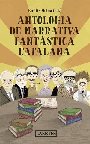 ANTOLOGIA DE NARRATIVA FANTÀSTICA CATALANA | 9788418292019 | VARIOS AUTORES | Llibreria La Font de Mimir - Llibreria online Barcelona - Comprar llibres català i castellà