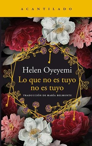 LO QUE NO ESTUYO NO ES TUYO | 9788417902025 | OYEYEMI, HELEN | Llibreria La Font de Mimir - Llibreria online Barcelona - Comprar llibres català i castellà