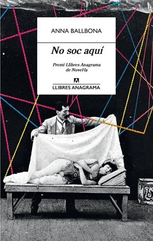 NO SOC AQUÍ | 9788433915825 | BALLBONA, ANNA | Llibreria La Font de Mimir - Llibreria online Barcelona - Comprar llibres català i castellà