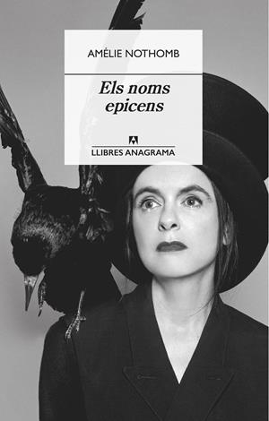 ELS NOMS EPICENS | 9788433915795 | NOTHOMB, AMÉLIE | Llibreria La Font de Mimir - Llibreria online Barcelona - Comprar llibres català i castellà