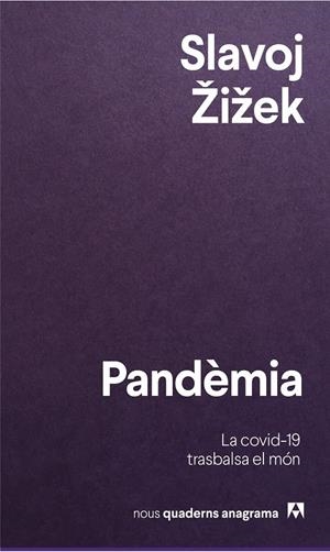 PANDÈMIA | 9788433916426 | ŽIŽEK, SLAVOJ | Llibreria La Font de Mimir - Llibreria online Barcelona - Comprar llibres català i castellà
