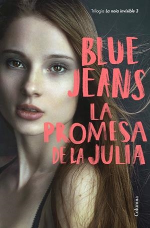LA PROMESA DE LA JULIA | 9788466426350 | BLUE JEANS | Llibreria La Font de Mimir - Llibreria online Barcelona - Comprar llibres català i castellà
