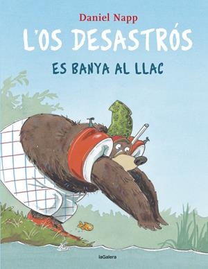 L'OS DESASTRÓS ES BANYA AL LLAC | 9788424666613 | NAPP, DANIEL | Llibreria La Font de Mimir - Llibreria online Barcelona - Comprar llibres català i castellà