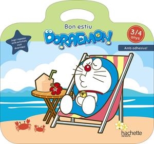 BON ESTIU DORAEMON 3-4 ANYS | 9788417586805 | RUBIO NÚÑEZ, EMMA | Llibreria La Font de Mimir - Llibreria online Barcelona - Comprar llibres català i castellà