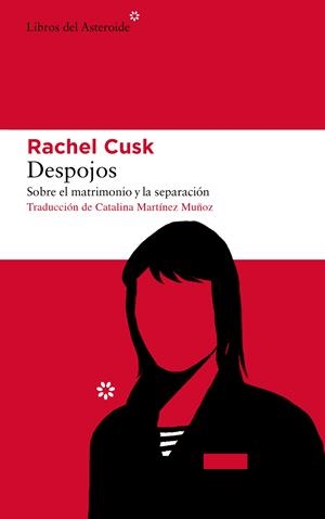 DESPOJOS | 9788417977191 | CUSK, RACHEL | Llibreria La Font de Mimir - Llibreria online Barcelona - Comprar llibres català i castellà
