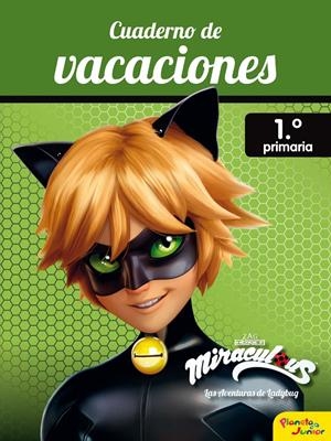 MIRACULOUS. CUADERNO DE VACACIONES. 1º DE PRIMARIA | 9788408188032 | MIRACULOUS | Llibreria La Font de Mimir - Llibreria online Barcelona - Comprar llibres català i castellà