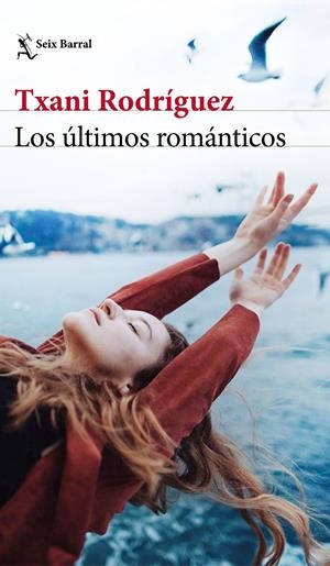 LOS ÚLTIMOS ROMÁNTICOS | 9788432236587 | RODRÍGUEZ, TXANI | Llibreria La Font de Mimir - Llibreria online Barcelona - Comprar llibres català i castellà