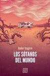 SOTANOS DEL MUNDO,LOS | 9788417678401 | IZAGIRRE ANDER | Llibreria La Font de Mimir - Llibreria online Barcelona - Comprar llibres català i castellà