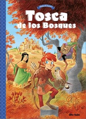 TOSCA DE LOS BOSQUES 1 | 9788417294861 | RADICE, TERESA/TURCONI, STEFANO | Llibreria La Font de Mimir - Llibreria online Barcelona - Comprar llibres català i castellà