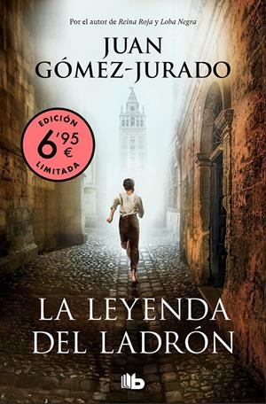 LA LEYENDA DEL LADRÓN | 9788413141138 | GÓMEZ-JURADO, JUAN | Llibreria La Font de Mimir - Llibreria online Barcelona - Comprar llibres català i castellà